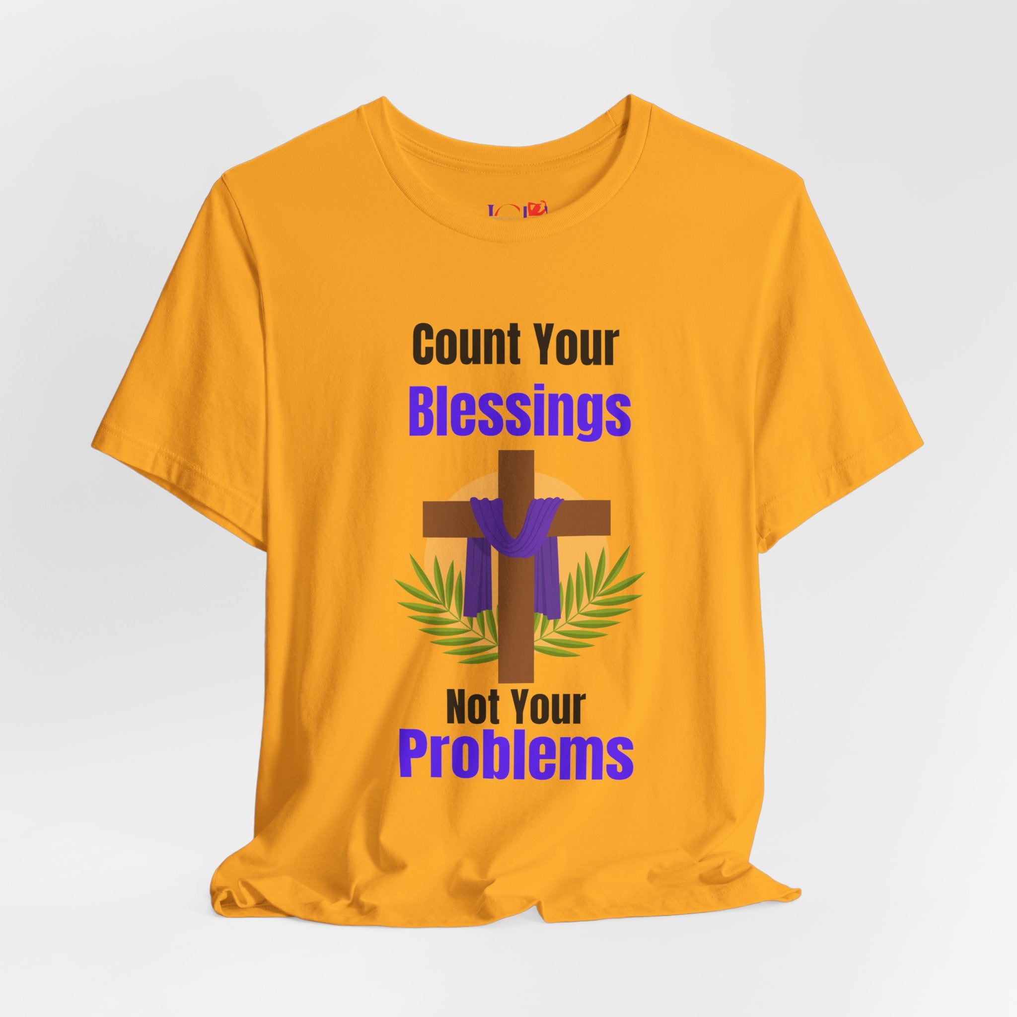 Your Blessings Not Your Problems Count Unisex Faith Inspirational Jersey Short Sleeve Tee